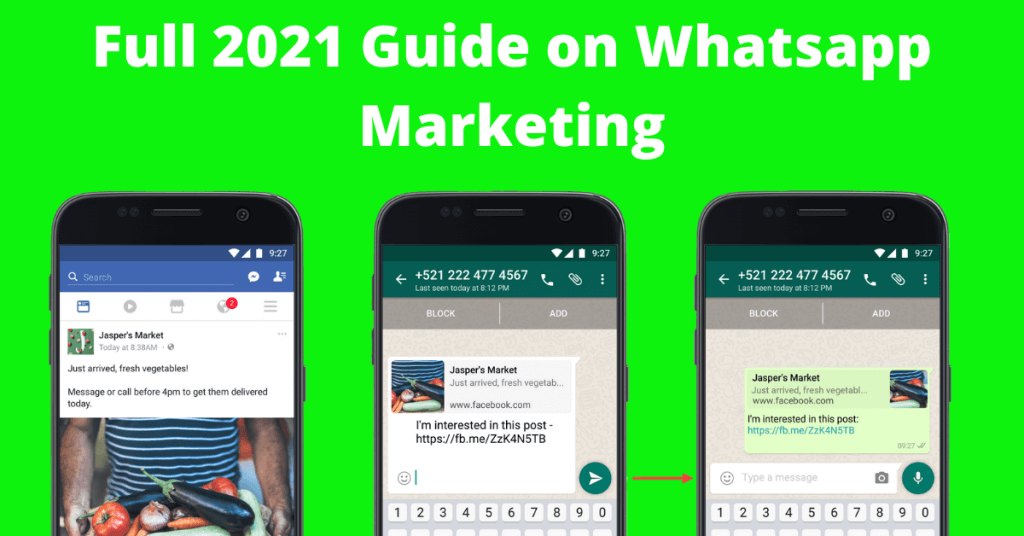 Wie Sie Whatsapp für die Vermarktung Ihres Unternehmens im Jahr 2021 nutzen können