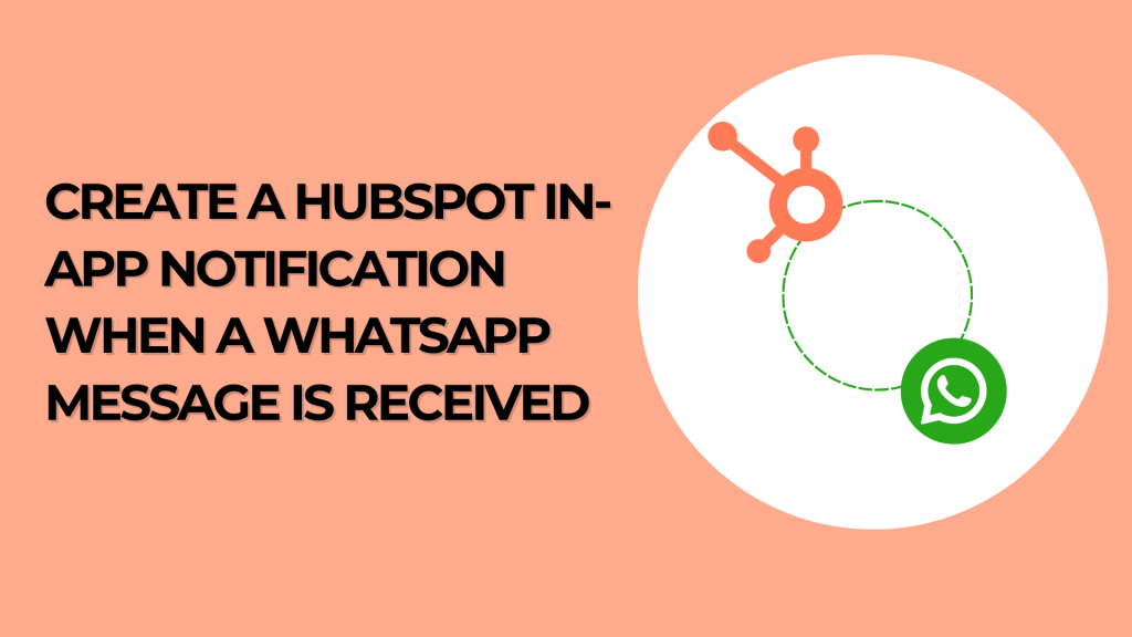 WhatsApp and Hubspot integration via TimelinesAI