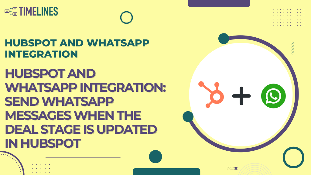 WhatsApp HubSpot entegrasyonu